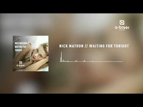 Nick Mathon // Waiting for tonight