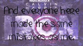 Iron - Calvin Harris feat Nicky Romero - Lyrics