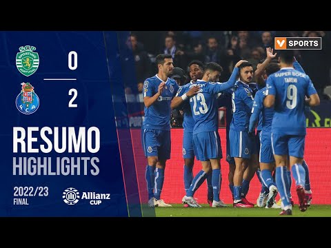 Highlights | Resumo: Sporting 0-2 FC Porto (Taça da Liga 22/23 - Final)