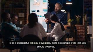 Skills needed to be a successful Tableau developer