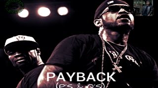 Lloyd Banks &amp; 50 Cent - Payback (P&#39;s &amp; Q&#39;s) (Audio) HD