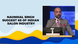 Naunihal Singh suggest 6S of Indian Salon Industry image
