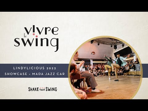 Lindylicious 2022 - Short Showcase Competition - Mada-jazz-car