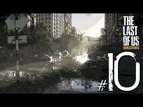 The Last Of Us Remastered Unharmed Walkthrough - Hard Mode Gameplay  Part 10 (1080p HD PS4)