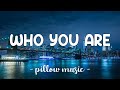 Who You Are Jessie J Lyrics