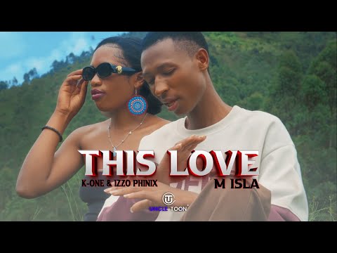 K-one & Izzo Phinix _-_ This Love (Official 4K Video 2025)