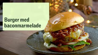 Burger med baconmarmelade