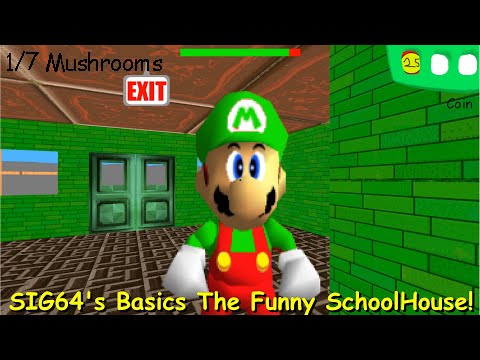 SIG64's Basics The Funny SchoolHouse! (REMAKE) - Baldi's Basics Mod