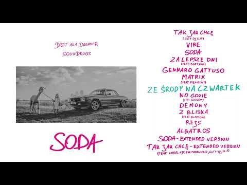 DRET aka DREAMER / Soundrugs - Ze środy na czwartek