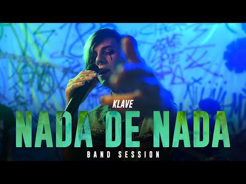 Klave - Nada de Nada (Band Version) ft. Klap Tools