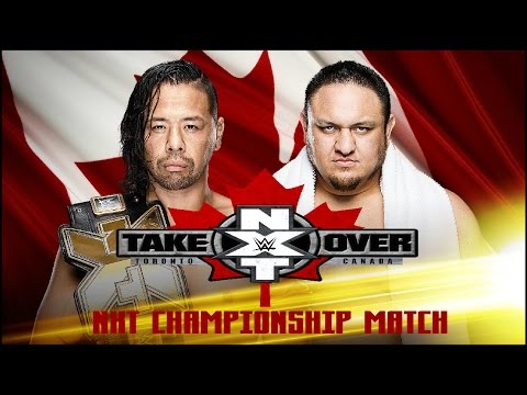 NXT Takeover: Toronto: Shinsuke Nakamura vs. Samoa Joe