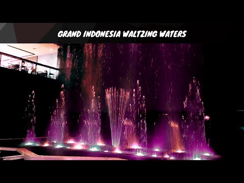 Grand Indonesia's Waltzing Waters - Evita 4K