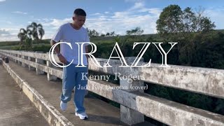 Download lagu Crazy - Kenny Rogers | Jade Key Durotan (MV cover) mp3 Download lagu Crazy - Kenny Rogers | Jade Key Durotan (MV cover) mp3