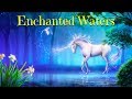 Bedtime Meditation Music For Kids ENCHANTED WATERS Sleep Music For Children