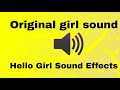 Hello Girl sound voice original girl sound effects