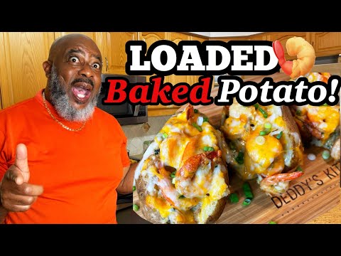 How to make Loaded Shrimp Baked Potatoes! | Deddy's Kitchen
