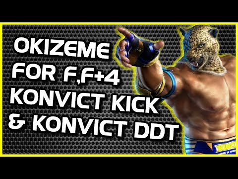Konvict Kick & DDT ~ Okizeme ~ Tekken 7 King Guide