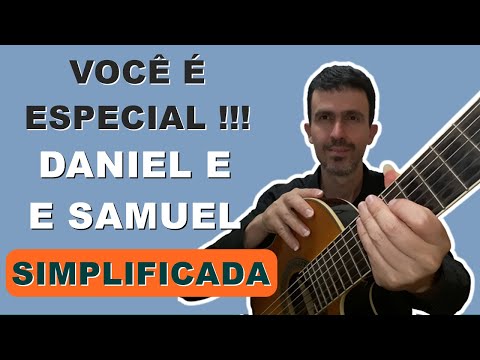 Você É Especial - Daniel & Samuel