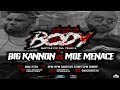 Big Kannon Vs Moe Menace NoCoastRaps B O D Y III