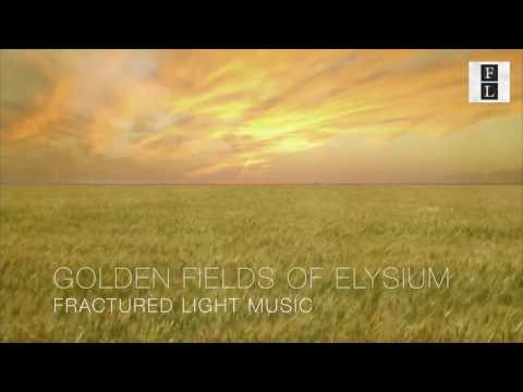 Golden Fields Of Elysium | Ambient Vocal Music | Fractured Light Music