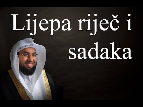 Lijepa riječ i sadaka -Kur'anske poruke  | Abdulveli El Erkani عبدالولي الأركاني