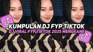 Download lagu KUMPULAN DJ VIRAL TIK TOK TERBARU 2025 FULL BASS JEDAG JEDUG MENGKANE mp3