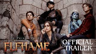 ELFHAME, LE PRINCE CRUEL  | Bande-annonce officielle fanfilm