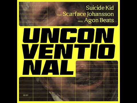 $uicide Kid ft Scarface Johansson - Unconventional