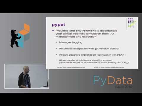 Robert Meyer - pypet: A Python Toolkit for Simulations and Numerical Experiments