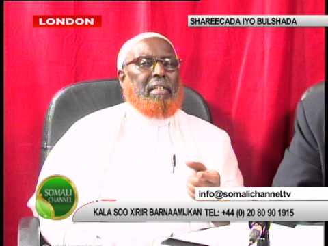 SHAREECADA IYO BULSHADA 05 07 2011