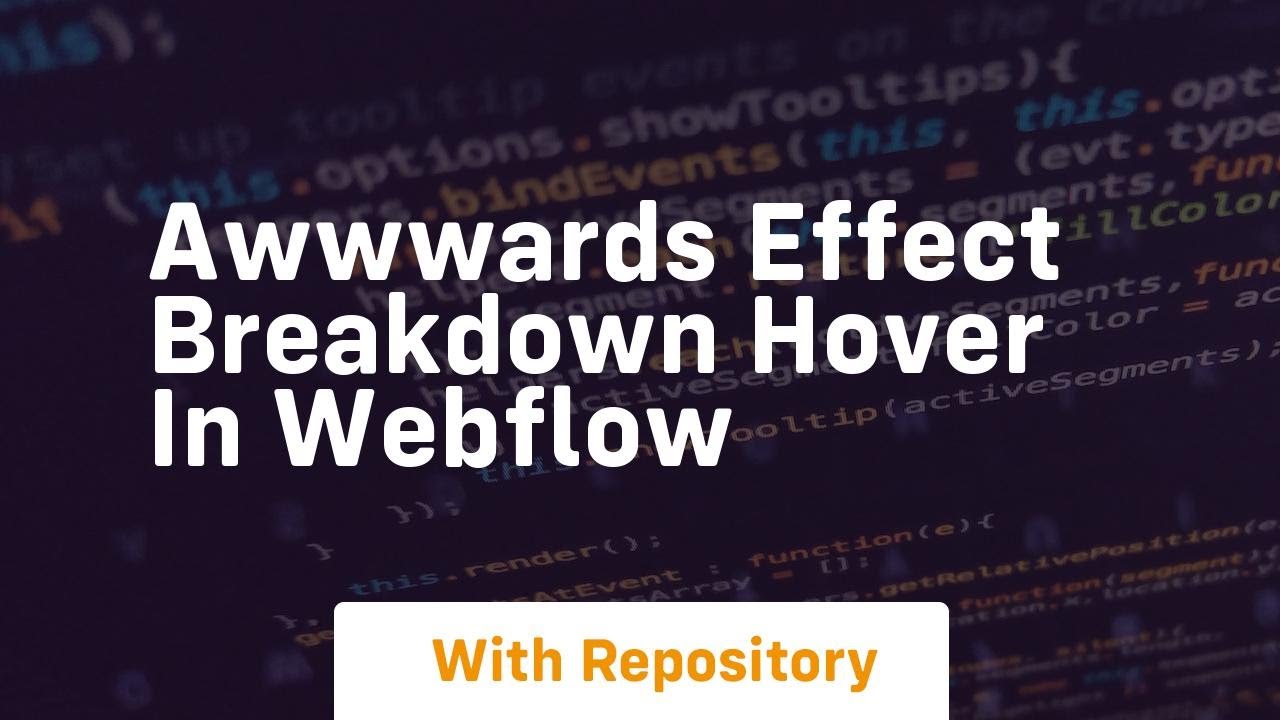 awwwards effect breakdown hover in webflow