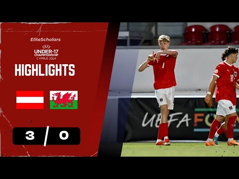 Austria vs Wales | U17 EURO Finals Bitesize Highlights | May 23, 2024