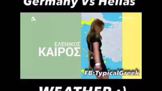 Germany vs Hellas  WEATHER