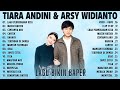 Lagu Bikin Baper 2024 - Tiara Andini, Arsy Widianto Full Album Terbaru 2024 Viral Tiktok - Romantis