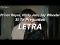Prince Royce, Nicky Jam, Jay Wheeler - Si Te Preguntan ❤️| LETRA