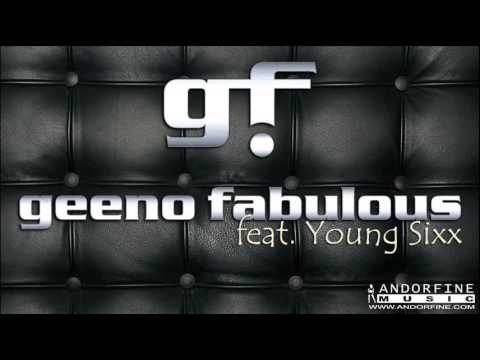 Geeno Fabulous feat. Young Sixx - I'm so horny