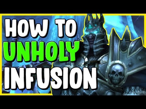 How To Do The Unholy Infusion In WoW BFA 8.3 - Gold Making, Gold Farming