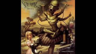 Screaming Trees - Uncle Anesthesia