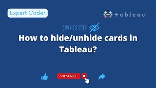 Tableau Quick Tip - How to Hide or Unhide cards in Tableau ?