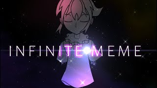 Infinite | meme [OC]
