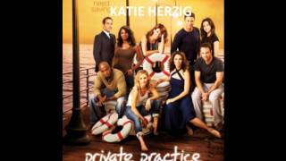 Make A Noise - Katie Herzig (Private Practice 4x22)