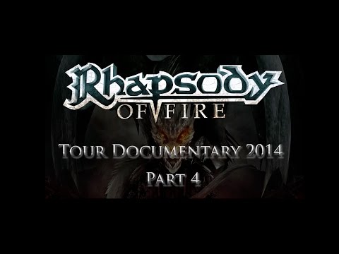 Rhapsody Of Fire's 2014 Tour Documentary Part 4