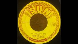 As long as I Live - Jerry Lee Lewis 1960