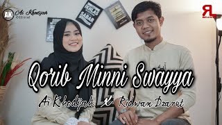 Download lagu QORIB MINNI SWAYYA COVER By AI KHODIJAH X RIDWAN DZARUD mp3