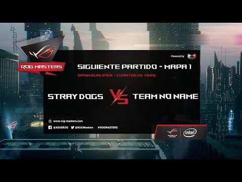 HIGHLIGHTS STRAY DOGS vs TEAM NONAME - ROG MASTER - Spanish  Qualifier - Viciuslab