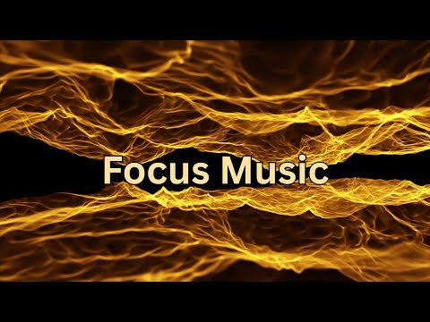 Productivity Music for Better Focus and Concentration | ADHD Relief Music