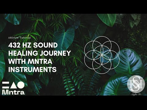 ABLETON 432 HZ TUNING SOUND HEALING TUTORIAL FEAT. MNTRA INSTRUMENTS