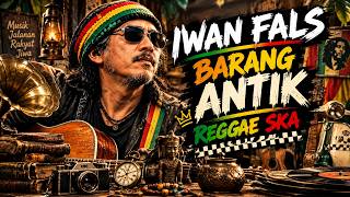 Download lagu Barang Antik Versi Reggae Ska: Irama Asyik yang Bikin Ketagihan! mp3