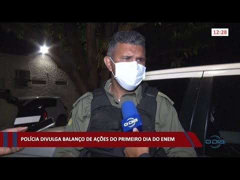 Polícia divulga balanço de ações do Primeiro Dia do Enem 18 01 2021