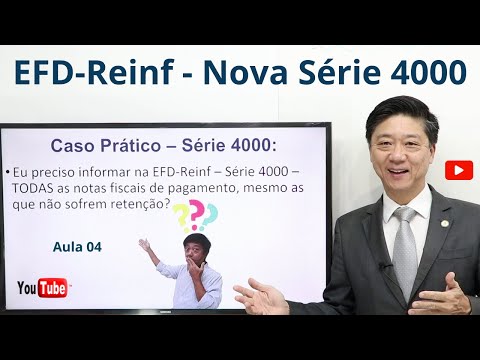 , title : 'EFD-Reinf Série 4000 - Introdução - EFD-Reinf 2024 - Aula 04 - Prof Eduardo Tanaka'